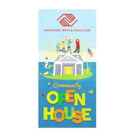 Open House ad & announcement, Nantucket Boys & Girls Club