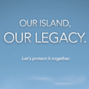 Our island, our legacy.